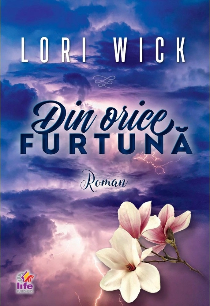 Din orice furtuna - Lori Wick