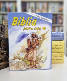 Biblia pentru copii, Vol 2 - Noul Testament