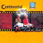 Continental Kids - Lectii de viata