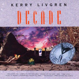 Kerry Livgren - DECADE