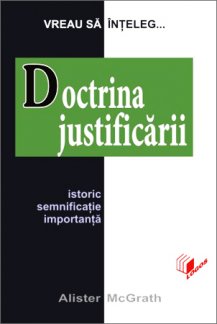 Doctrina Justificarii, de Alister McGrath