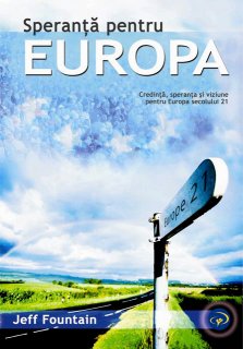 Speranta pentru Europa, de Jeff Fountain